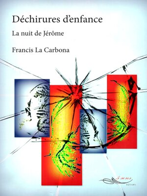 cover image of Déchirures d'enfance